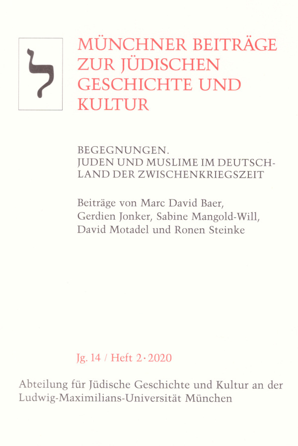 Begegnungen. Juden und Muslime im Deutschland der Zwischenkriegszeit