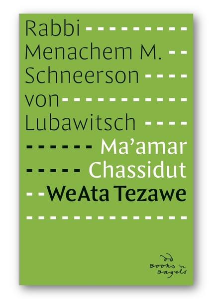 Ma'amar Chassidut WeAta Tezawe