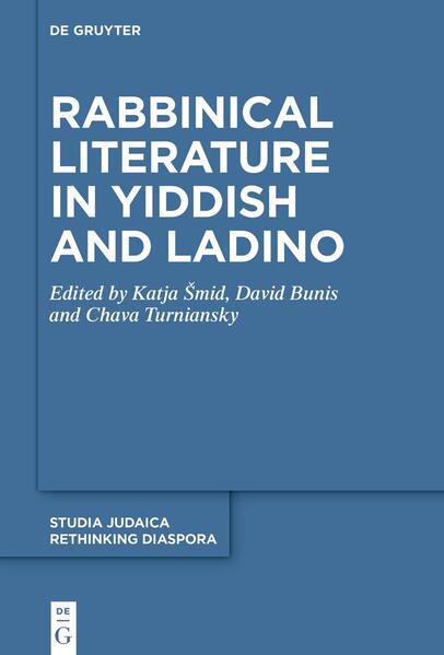 Rabbinical Literature in Yiddish and Ladino