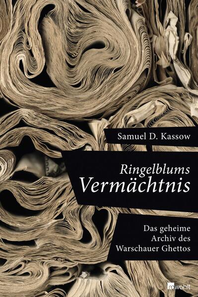 Ringelblums Vermächtnis
