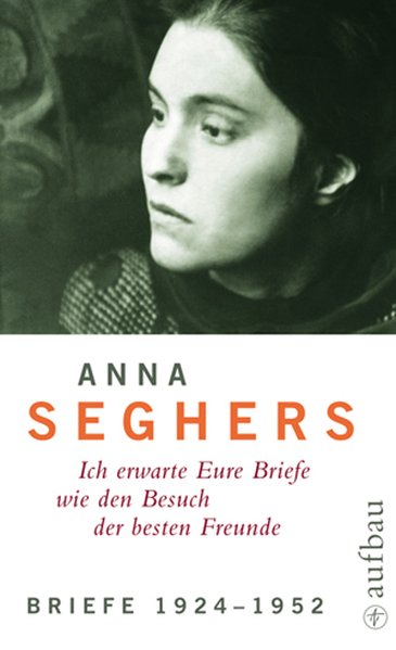 Ich erwarte Eure Briefe wie den Besuch der besten Freunde