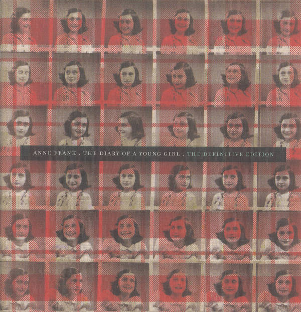 Anne Frank. The diary of a young girl