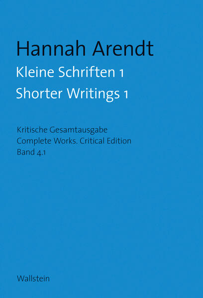 Kleine Schriften I / Shorter Writings I