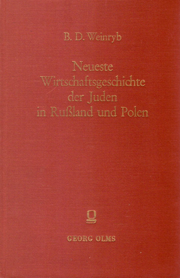 Neueste Wirtschaftsgeschichte der Juden in Rußland und Polen