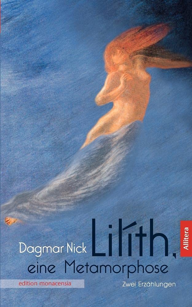 Lilith, eine Metamorphose