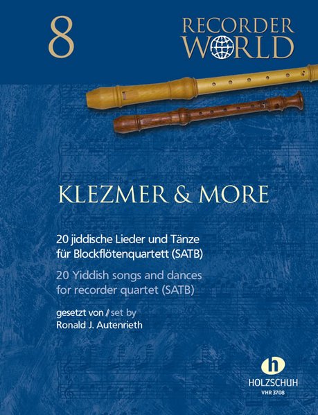 Klezmer & More - 20 jiddische Lieder und Tänze für Blockflötenquartett