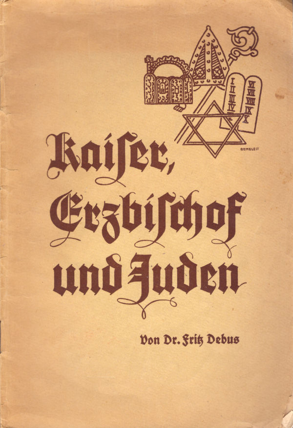 Kaiser, Erzbischof und Juden