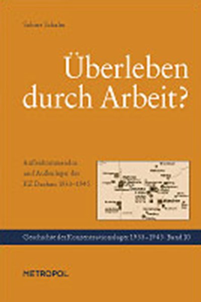Überleben durch Arbeit