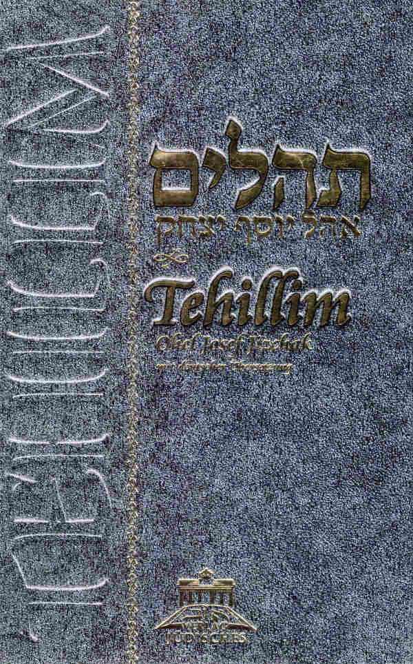 Tehillim Ohel Josef Jizchak