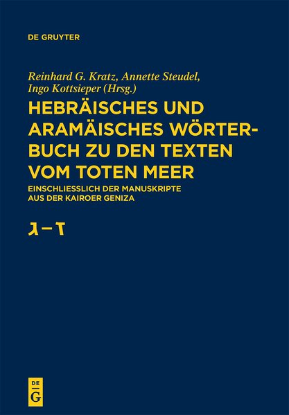Hebräisches und aramäisches Wörterbuch zu den Texten vom Toten Meer