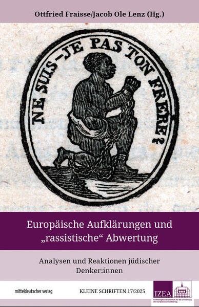 Europäische Aufklärung und „rassistische“ Abwertung