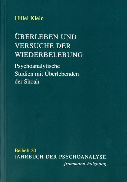 Überleben und Versuche der Wiederbelebung