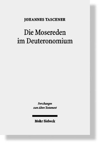Die Mosereden im Deuteronomium