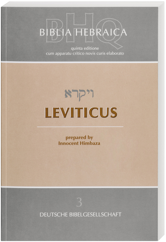 Biblia Hebraica Quinta (BHQ). Gesamtwerk zur Fortsetzung / Biblia Hebraica Quinta (BHQ) - Leviticus