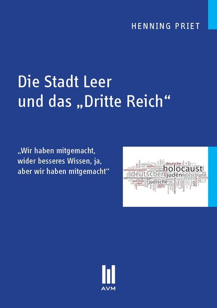 Die Stadt Leer und das "Dritte Reich"