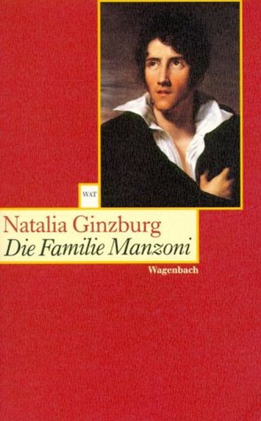 Die Familie Manzoni. Aus dem Ital. von M. Pflug