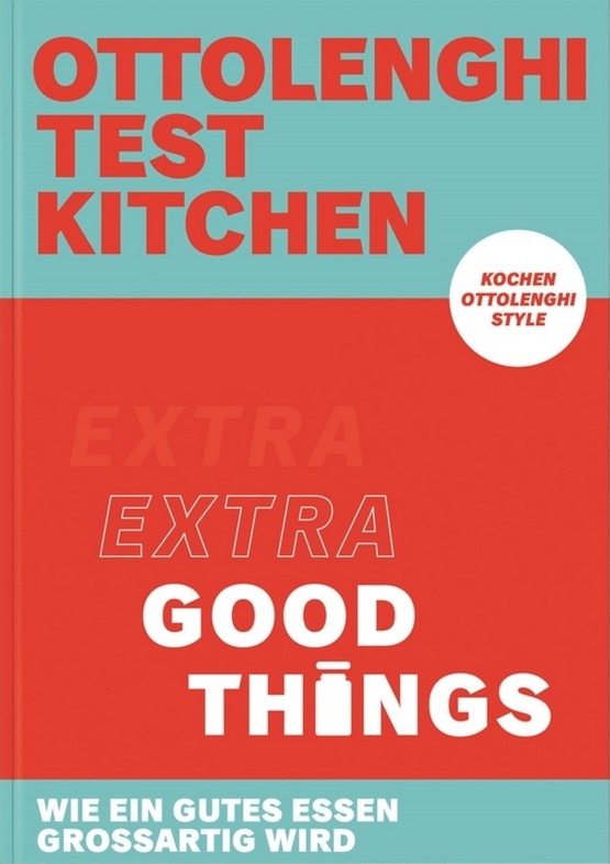 Ottolenghi Test Kitchen – Extra good things