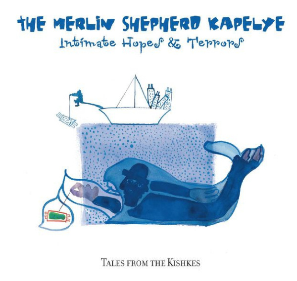 Intimate Hopes & Terrors. Tales from the Kishkes