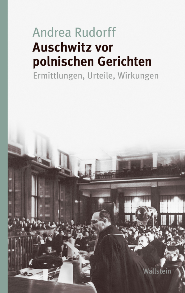 Auschwitz vor polnischen Gerichten