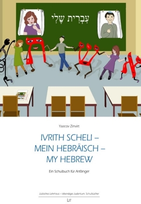 Ivrith scheli - Mein Hebräisch - My Hebrew