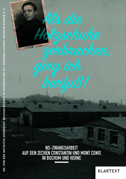 „Als die Holzschuhe zerbrachen, ging ich barfuß“
