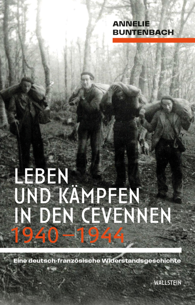 Leben und Kämpfen in den Cevennen 1940-1944
