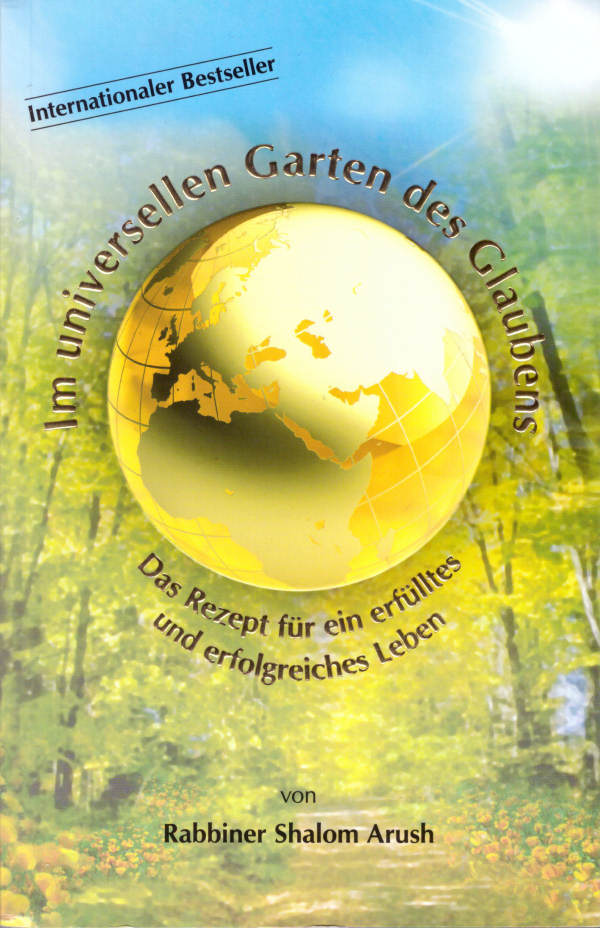 Im universellen Garten des Glaubens