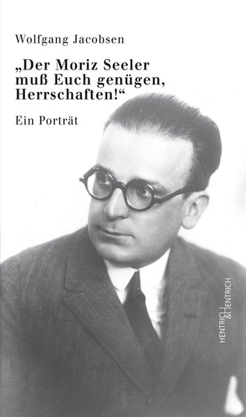 "Der Moriz Seeler muss Euch genügen. Herrschaften!"