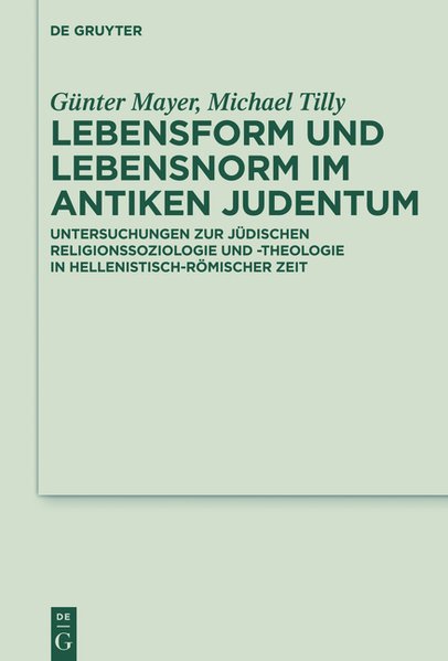 Lebensform und Lebensnorm im antiken Judentum