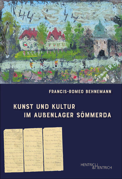 Kunst und Kultur im Außenlager Sömmerda