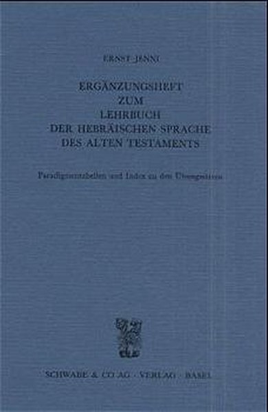 Ergänzungsheft zum Lehrbuch der Hebräischen Sprache des Alten Testaments