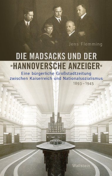 Die Madsacks und der "Hannoversche Anzeiger"