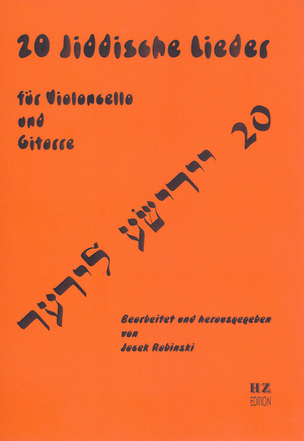 20 Jiddische Lieder für Violoncello und Gitarre