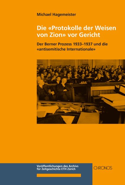 Die "Protokolle der Weisen von Zion" vor Gericht