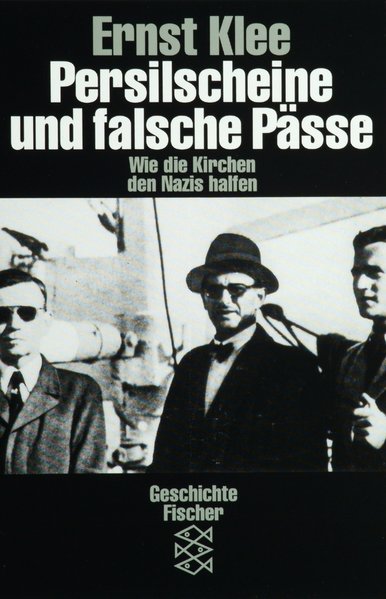 Persilscheine und falsche Pässe. Wie die Kirchen den Nazis halfen
