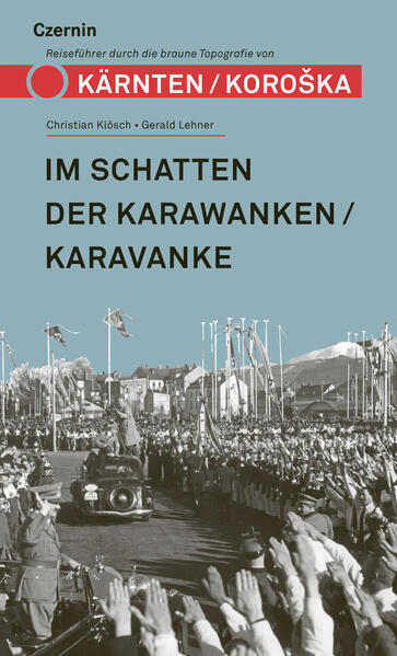 Im Schatten der Karawanken/Karavanke