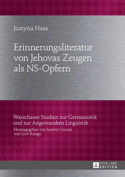 Erinnerungsliteratur von Jehovas Zeugen als NS-Opfer