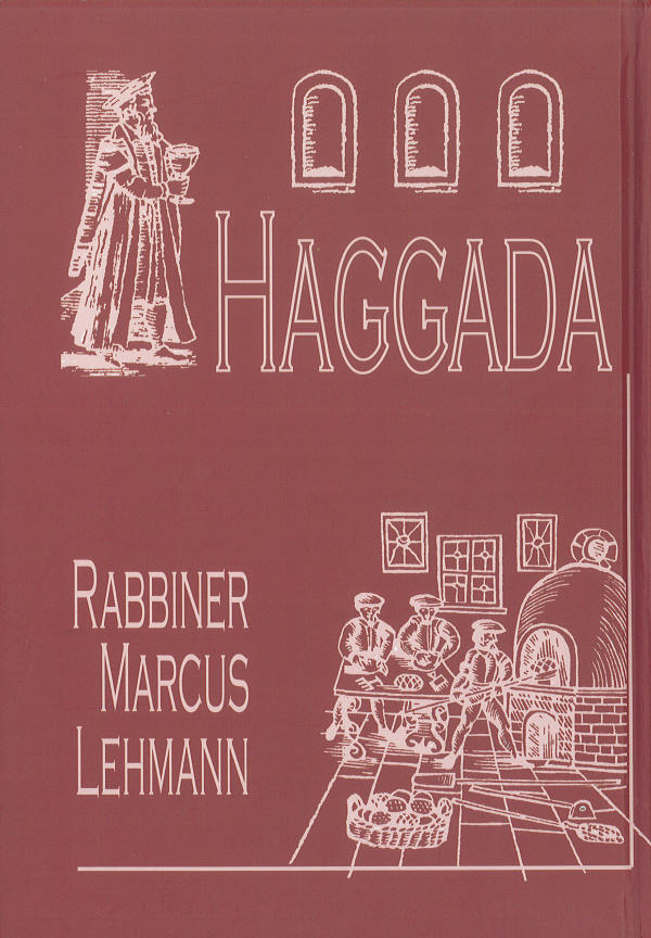 Pessach-Haggada von Rabbiner Marcus Lehmann