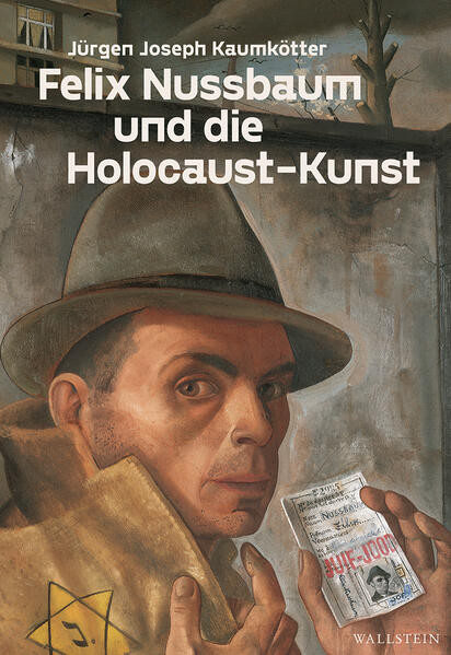 Felix Nussbaum und die Holocaust-Kunst