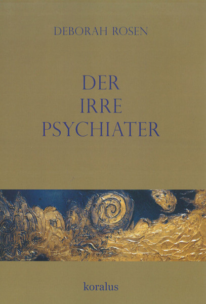 Der irre Psychiater