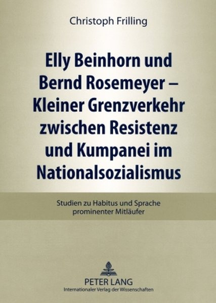 Elly Beinhorn und Bernd Rosemeyer - Kleiner Grenzverkehr zwischen Resistenz und Kumpanei im National