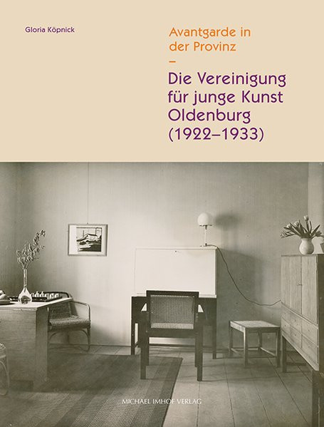 Die Vereinigung für junge Kunst Oldenburg (1922-1933)