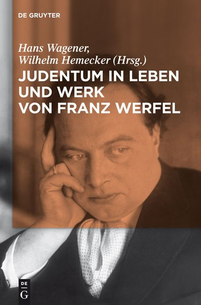 Judentum in Leben und Werk von Franz Werfel