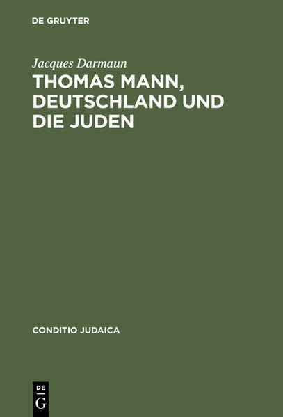Thomas Mann, Deutschland und die Juden