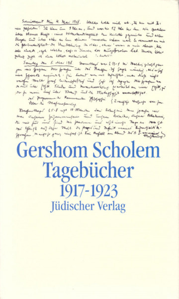 Gerschom Scholem Tagebücher 1917 - 1923