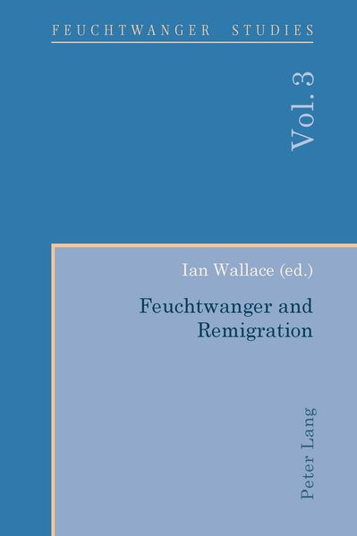 Feuchtwanger and Remigration