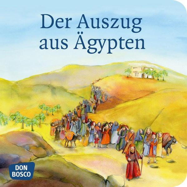 Der Auszug aus Ägypten