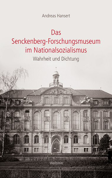 Das Senckenberg-Forschungsmuseum im Nationalsozialismus