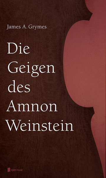 Die Geigen des Amnon Weinstein