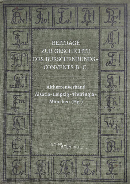 Beiträge zur Geschichte des Burschenbunds-Convents B. C.